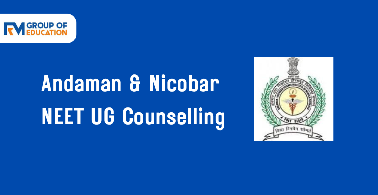 Andaman & Nicobar NEET UG Counselling