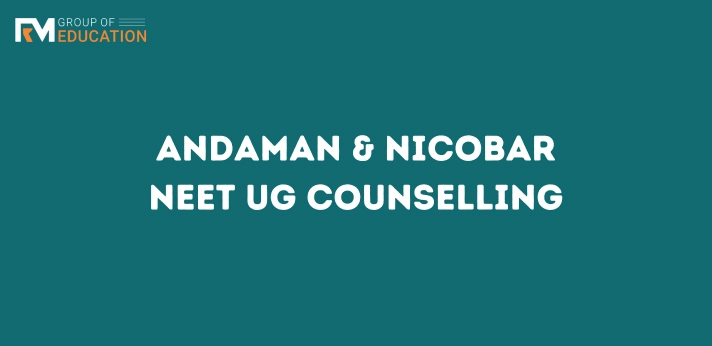 Andaman & Nicobar NEET UG Counselling