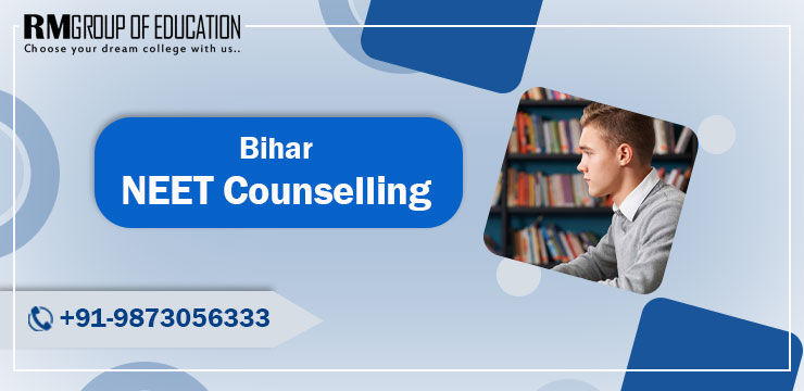 Bihar NEET Counselling 2023