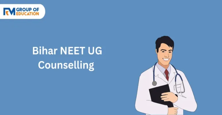 Bihar NEET UG Counselling