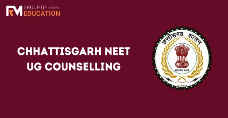 Chhattisgarh NEET UG Counselling