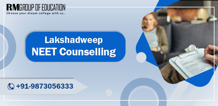 Lakshadweep NEET Counselling