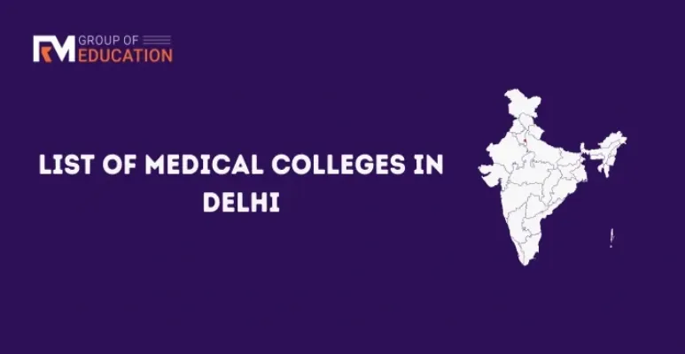 List of Medical Colleges in Delhi