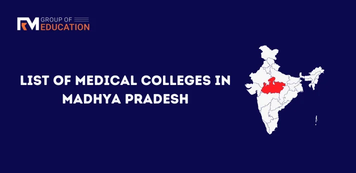 List of Medical Colleges in Madhya Pradesh