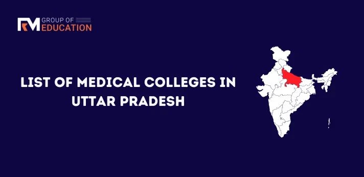List of Medical Colleges in Uttar Pradesh