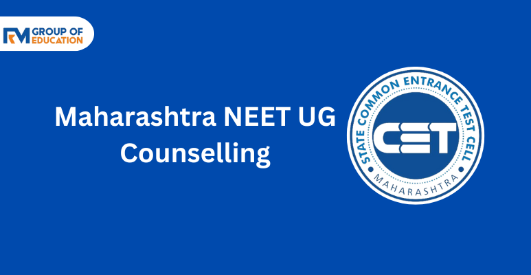 Maharashtra NEET UG Counselling