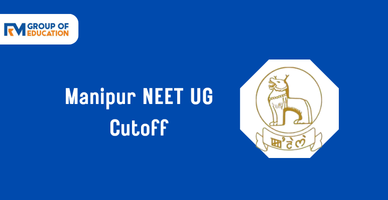 Manipur NEET UG Counselling