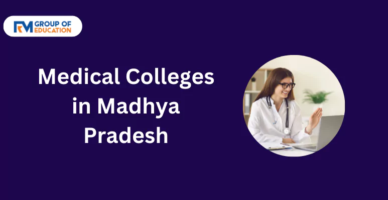 Medical Colleges in Madhya Pradesh