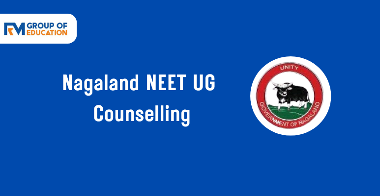 Nagaland NEET UG Counselling