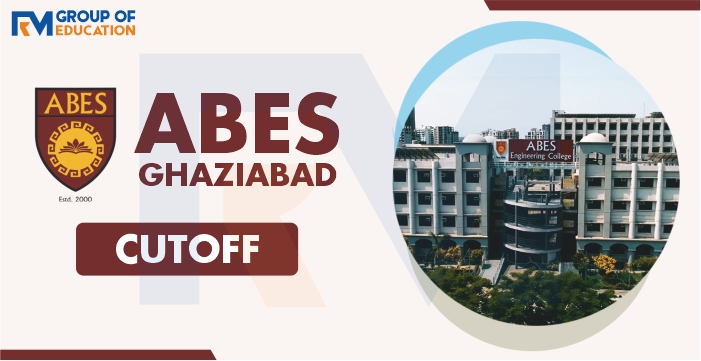 ABES Engineering College Ghaziabad Cutoff