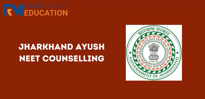 Jharkhand Ayush NEET Counselling