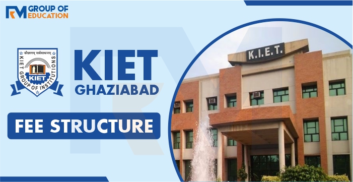 KIET-Ghaziabad-Fee-Structure