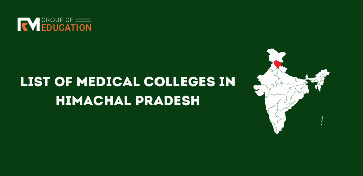 List of Medical Colleges in Himachal Pradesh..