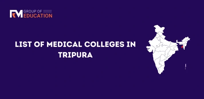 List of Medical Colleges in Tripura