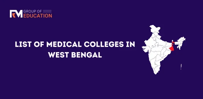 List of Medical Colleges in West Bengal
