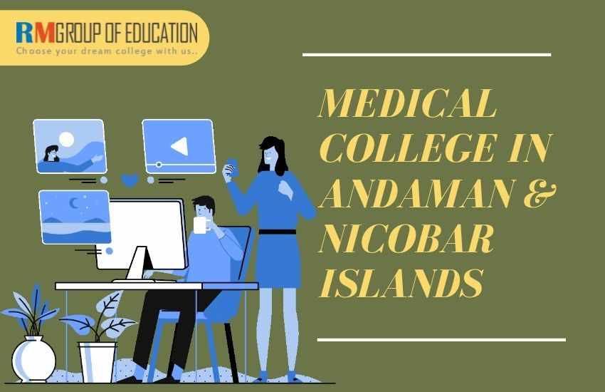 Medical-College-in-Andaman-Nicobar-Islands
