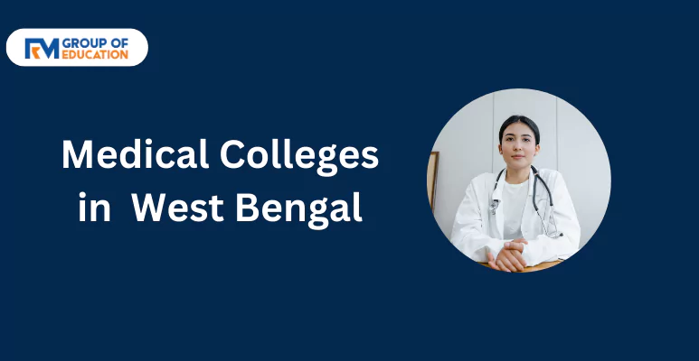 Medical Colleges in West Bengal