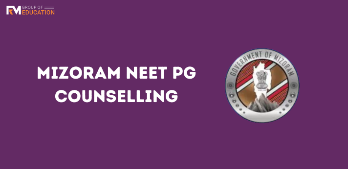 Mizoram NEET PG Counselling
