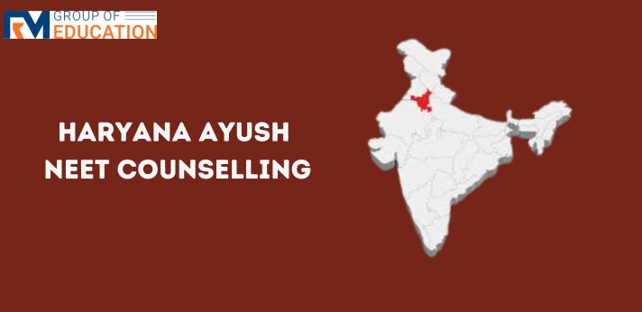 Haryana Ayush NEET Counselling