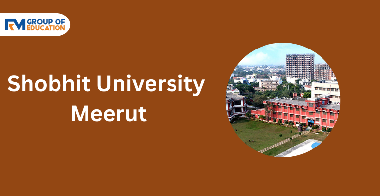 Shobhit University Meerut