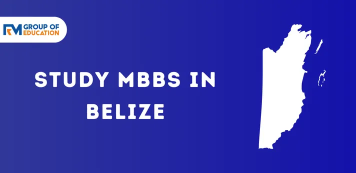 Study MBBS in Belize