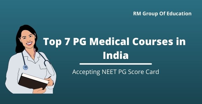 Top-7-PG-Medical-Courses-in-India