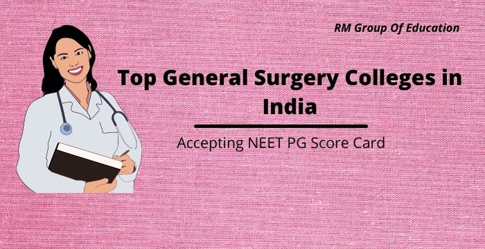 Top-General-Surgery-Colleges-in-India