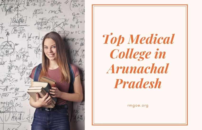 Top-Medical-College-in-Arunachal-Pradesh