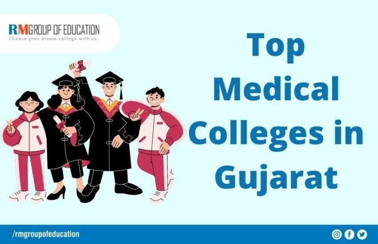 Top Medical Colleges in Gujarat 2022-23: Colleges, Intake