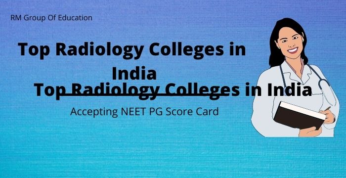 Top-Radiology-Colleges-in-India