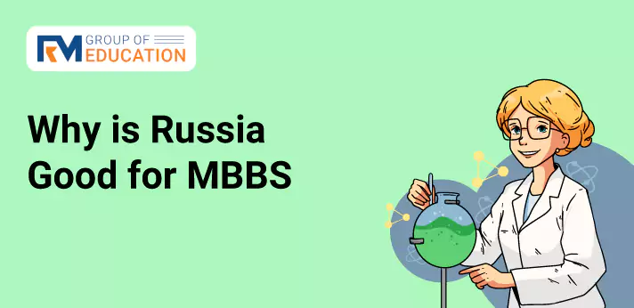 is russia good for mbbs