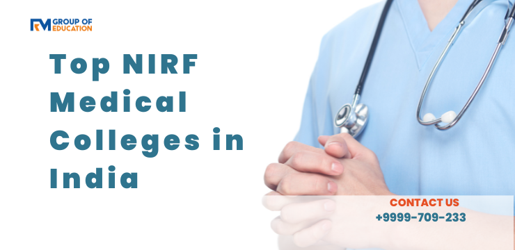 Top NIRF Medical Colleges in India
