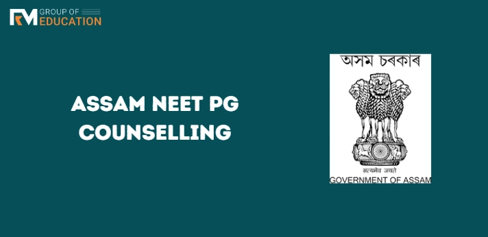 Assam NEET PG Counselling
