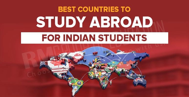 Best Countries to Study Abroad for Indian Student