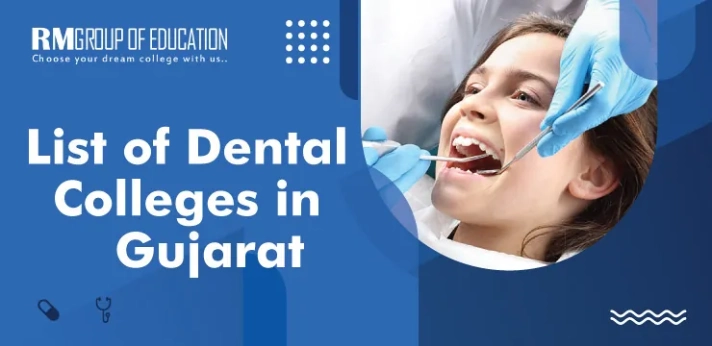 Dental Colleges in Gujarat