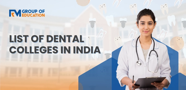List of Dental Colleges in India