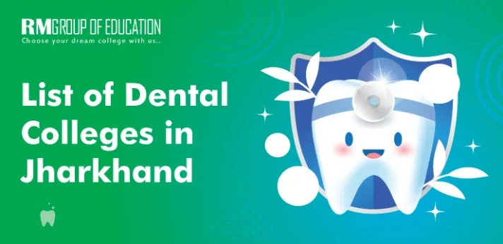 List of Dental Colleges in Jharkhand