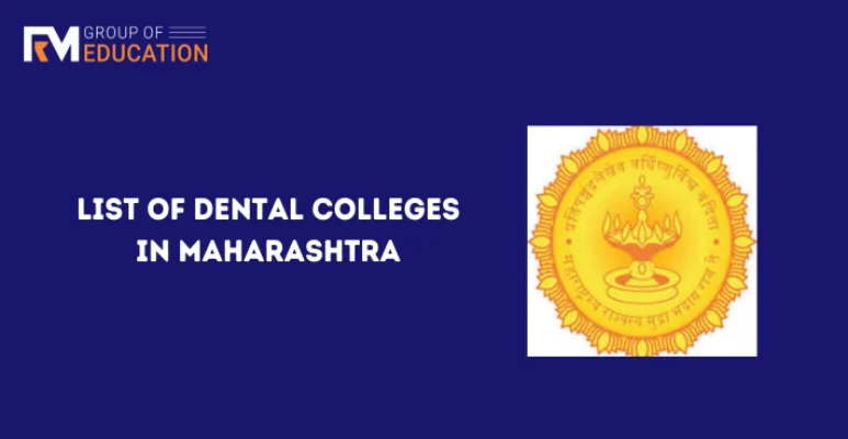 List of Dental Colleges in Maharashtra