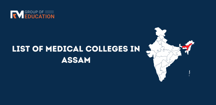 List of Medical Colleges in Assam.