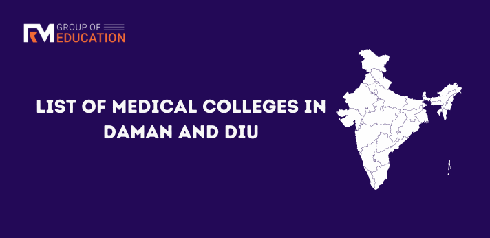 List of Medical Colleges in Daman and Diu..