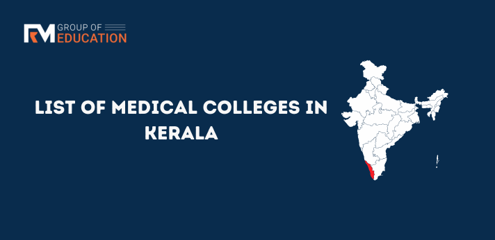 List of Medical Colleges in Kerala.