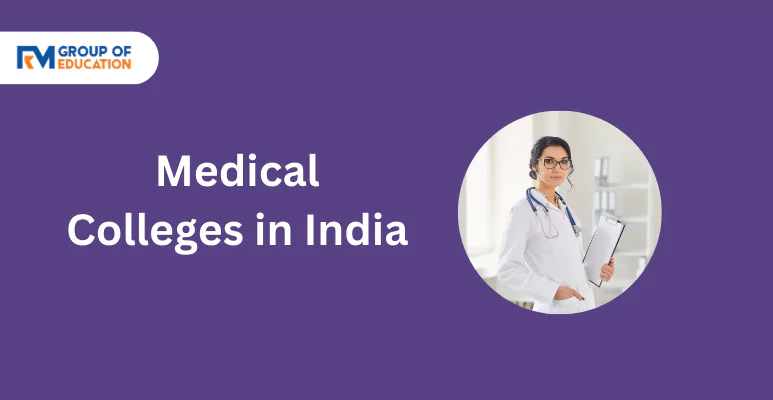 List of medical colleges in india