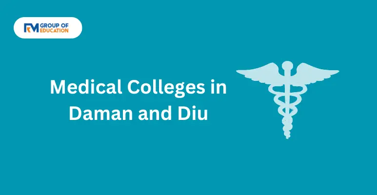 Medical Colleges in Daman and Diu