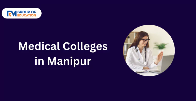 Medical Colleges in Manipur