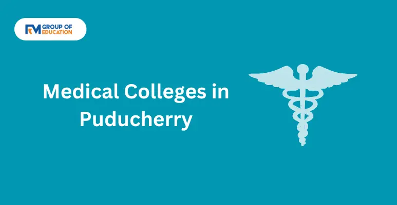 Medical Colleges in Puducherry