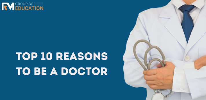 Top 10 Reasons to be a Doctor