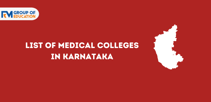 List of Medical Colleges in Karnataka