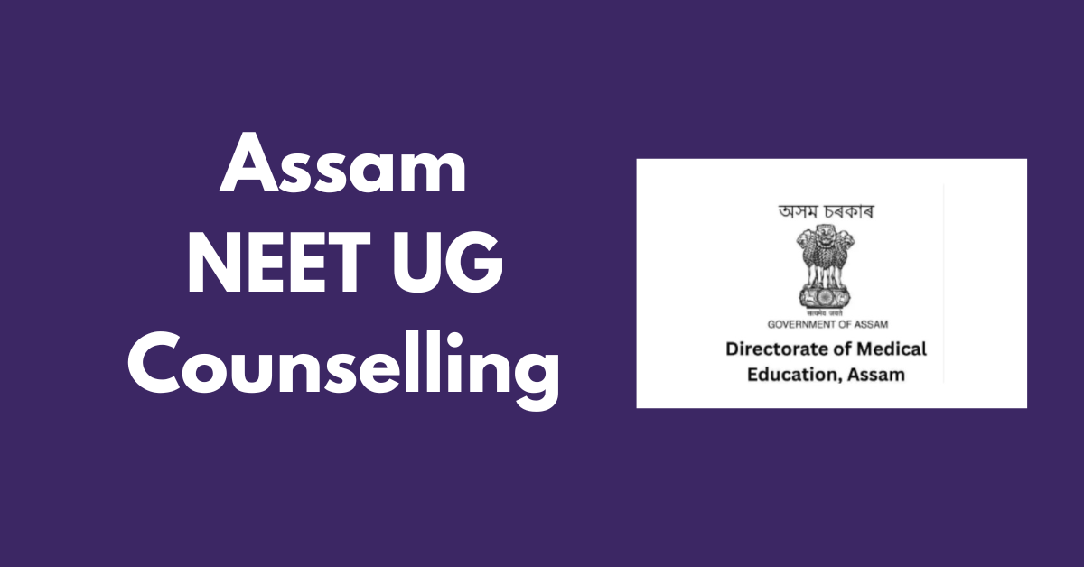 Assam NEET UG Counselling