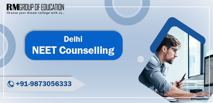 Delhi NEET Counselling 2023
