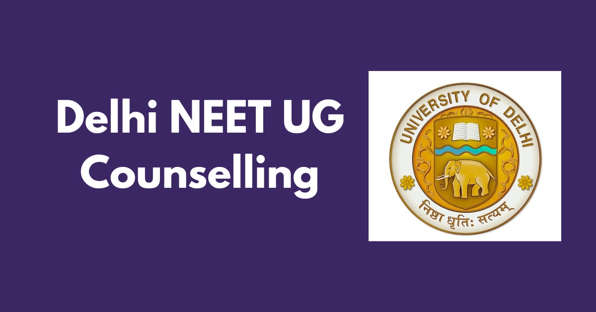 Delhi NEET UG Counselling